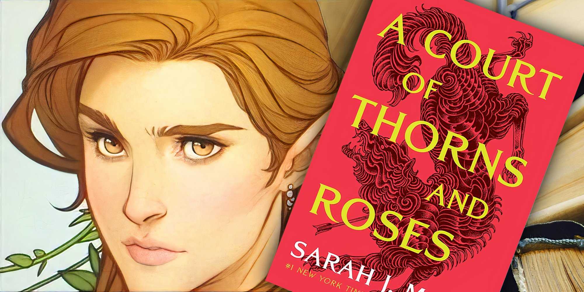 A Court Of Thorns & Roses