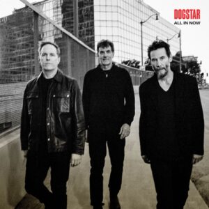 Dogstar анонсируют новый альбом «All In Now» и раскрывают даты турне по Северной Америке 2026 года