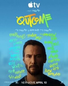 Keanu Reeves возвращается в новом фильме Apple TV «Outcome» в окружении звездного кастинга