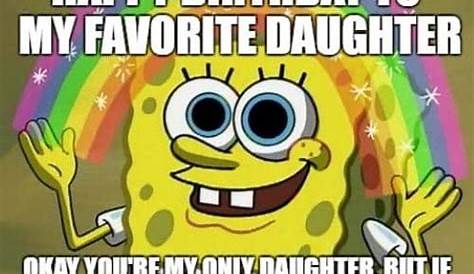 Дочь с днем рождения мемы от мамы мем для моих стен мем