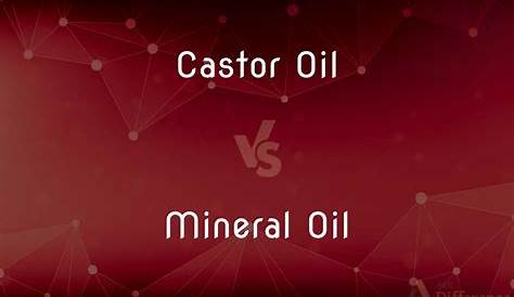 Минеральное масло Vs Castor Oil S