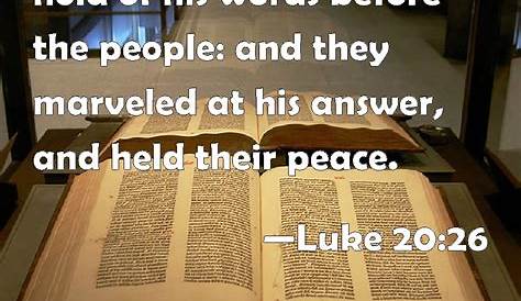 Непреходящее слово Луки 20 26 и они не могли овладеть им до людей