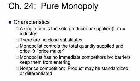 Одной из определяющих характеристик чистой монополии является то, что Ppt Ch 24 Powerpoint Presentation бесплатно скачать