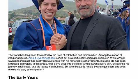 Сын Арнольда Свонсингера назвал удивительное путешествие, представленное по всему миру